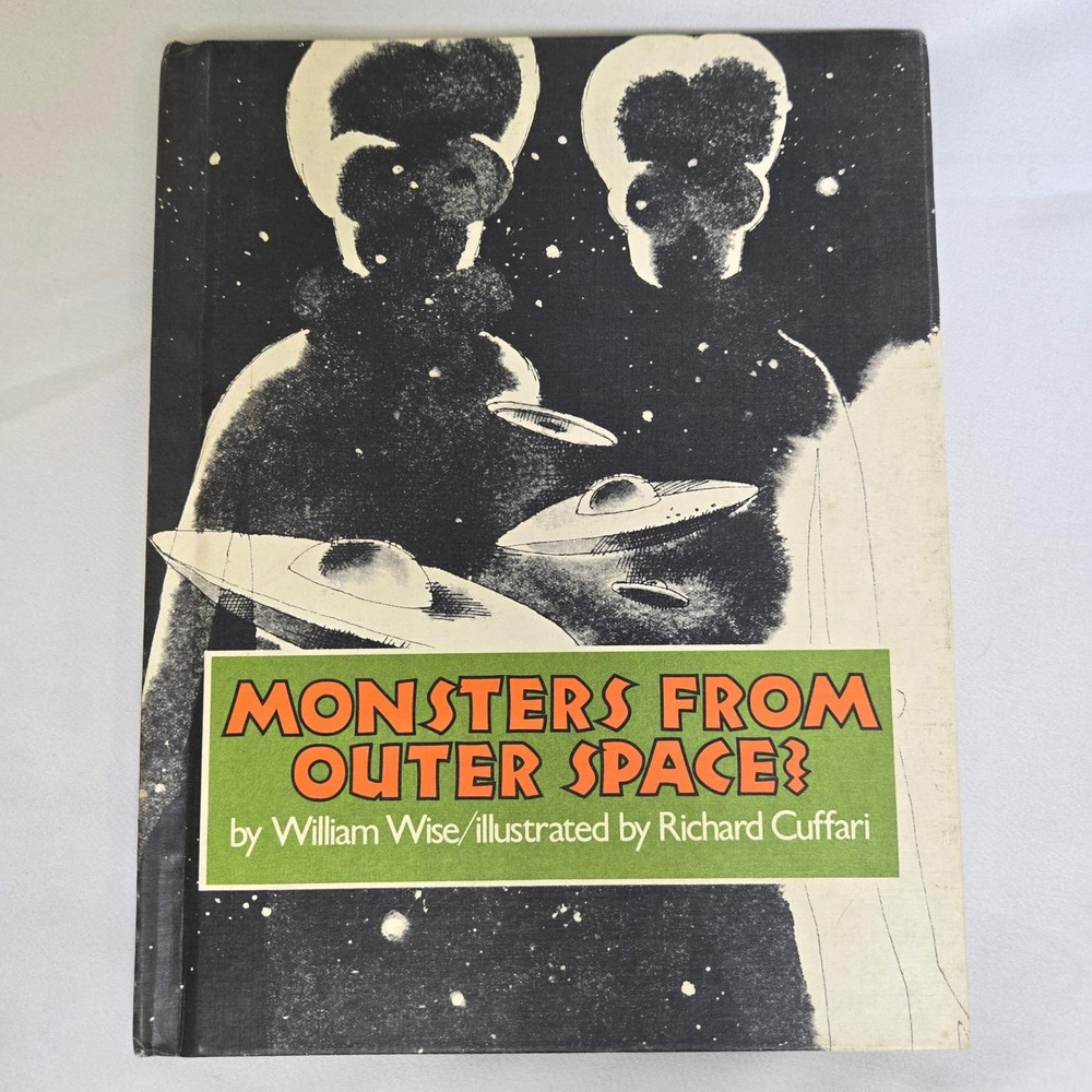 Monsters From Outer Space by William Wise Hardcover Book Vintage 1978